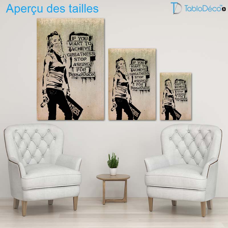 Tableau Banksy "If You Want To Achieve Greatness"